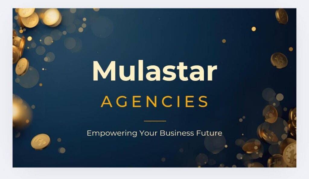 Mulastar Agencies Review